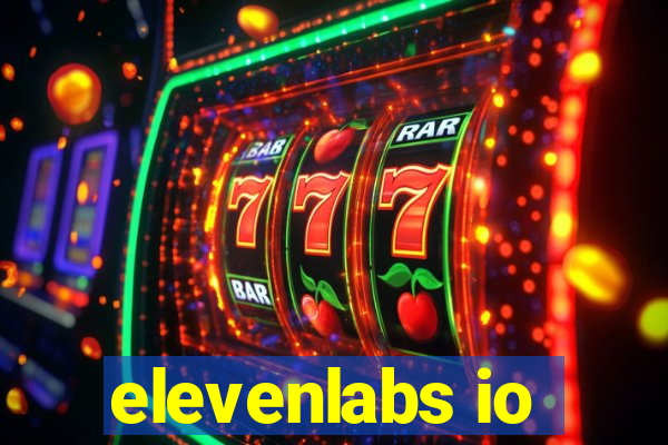 elevenlabs io